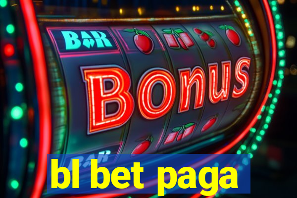 bl bet paga